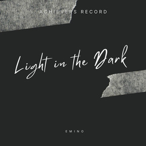 Emino - LIGHT IN THE DARK