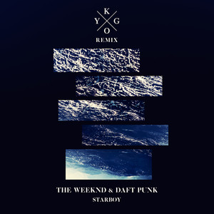 The Weeknd - Starboy (Kygo Remix)