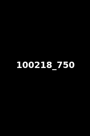 100218_750