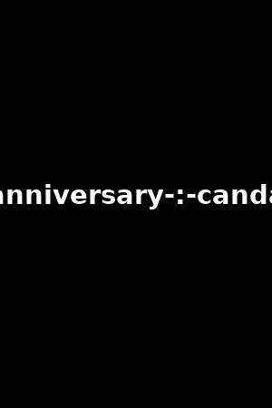 40th-anniversary-:-candaulism