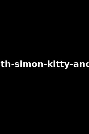 a-day-with-simon-kitty-and-matthy