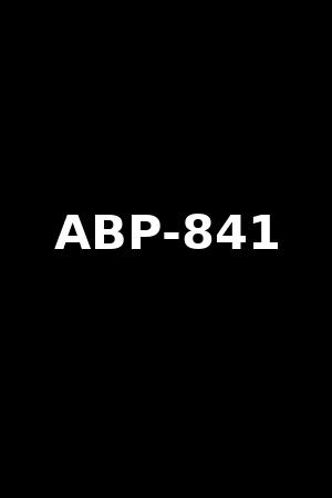 ABP-841