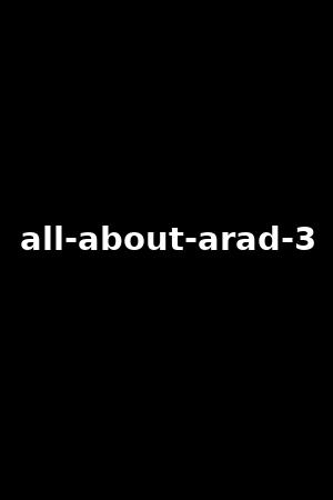 all-about-arad-3