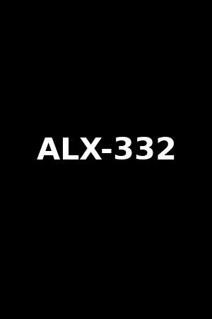 ALX-332