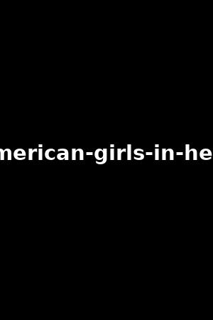 american-girls-in-heat