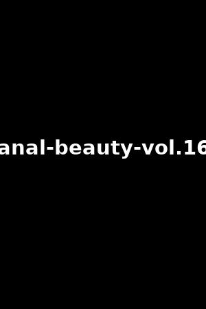 anal-beauty-vol.16