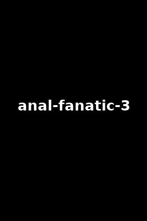 anal-fanatic-3