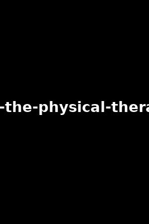 ania-the-physical-therapist