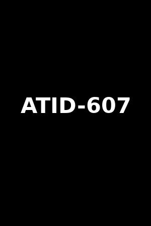 ATID-607