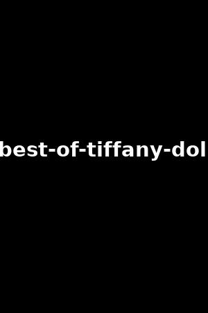best-of-tiffany-doll