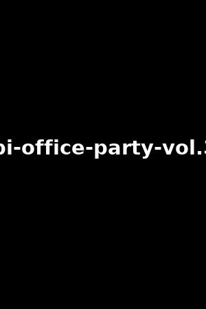bi-office-party-vol.3