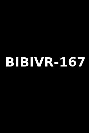 BIBIVR-167