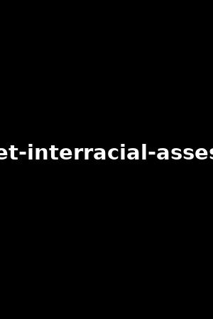 big-wet-interracial-asses-vol.5