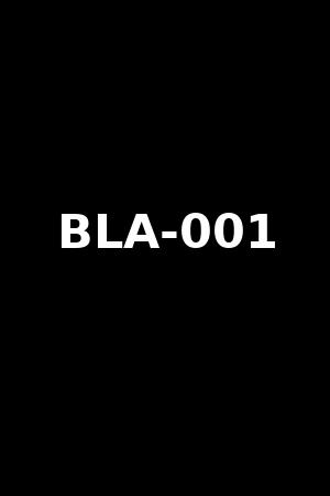BLA-001