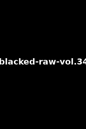 blacked-raw-vol.34