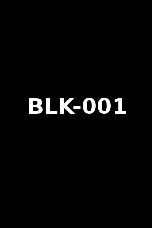 BLK-001