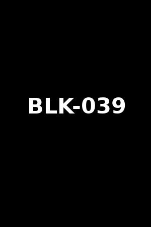 BLK-039
