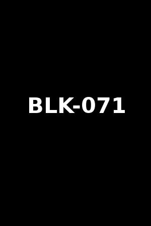 BLK-071