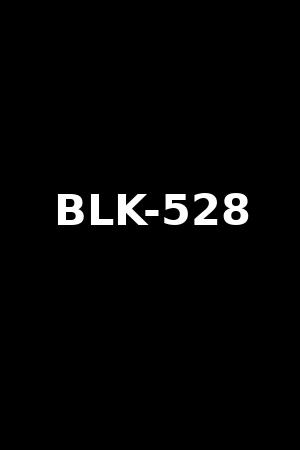 BLK-528