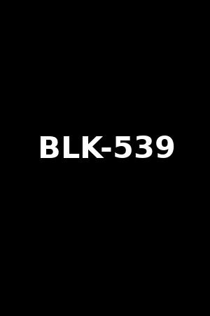 BLK-539