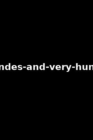 blondes-and-very-hungry