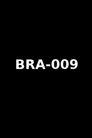 BRA-009