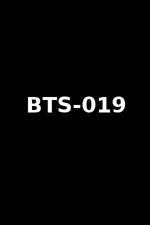 BTS-019