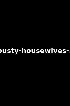 busty-housewives-5