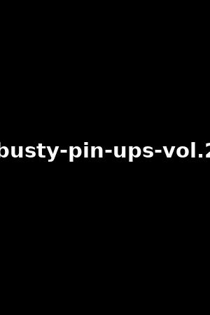 busty-pin-ups-vol.2