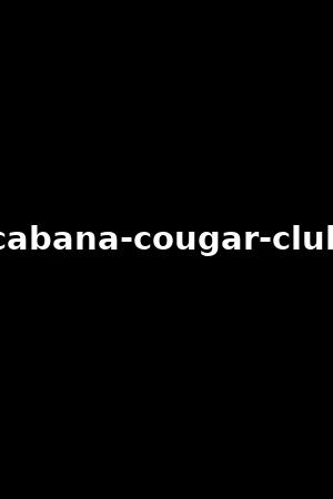cabana-cougar-club