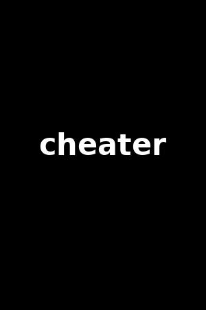 cheater