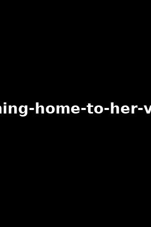 coming-home-to-her-vol.3