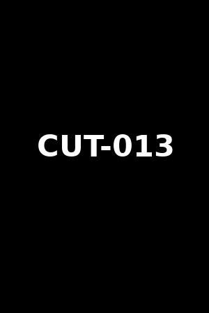 CUT-013
