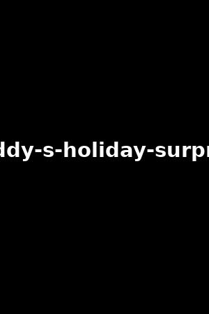 daddy-s-holiday-surprise