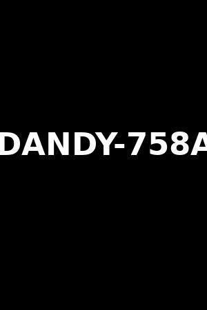 DANDY-758A