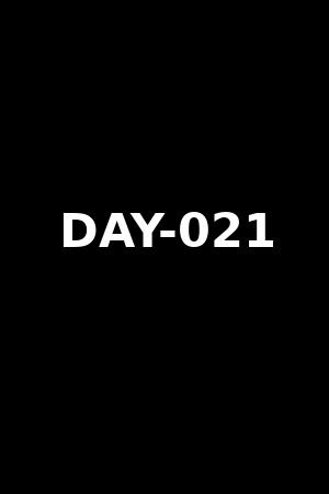 DAY-021
