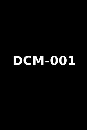 DCM-001