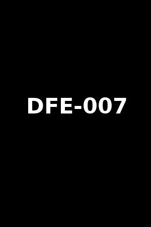 DFE-007
