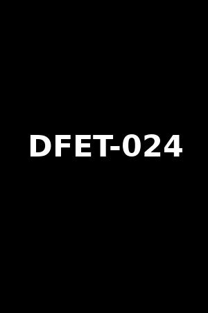DFET-024