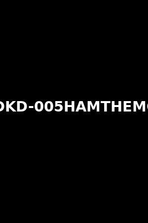 DKD-005HAMTHEMC