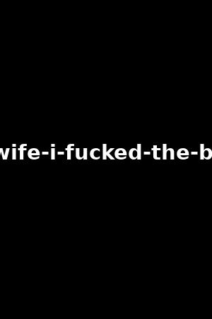 don-t-tell-my-wife-i-fucked-the-babysitter-vol.2