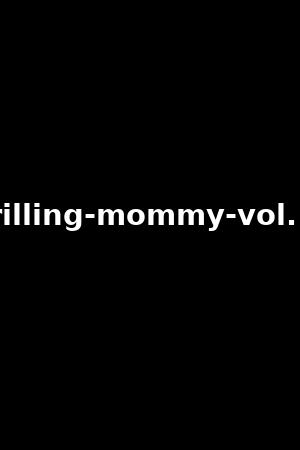 drilling-mommy-vol.12