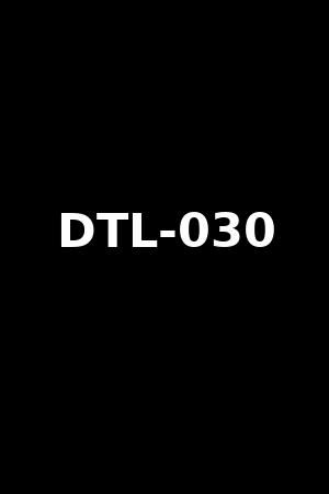 DTL-030