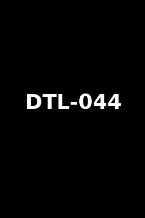 DTL-044