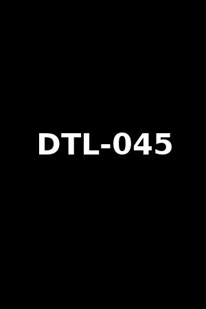 DTL-045