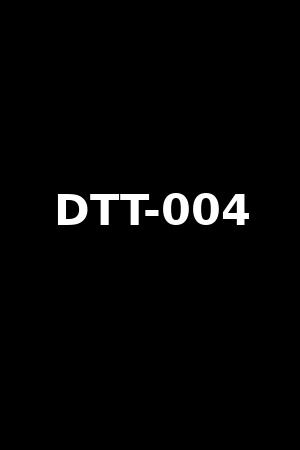 DTT-004