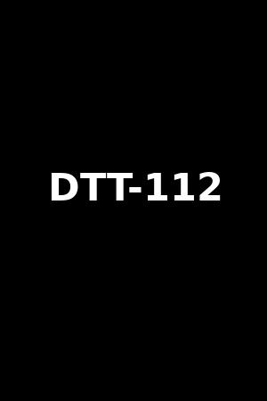 DTT-112