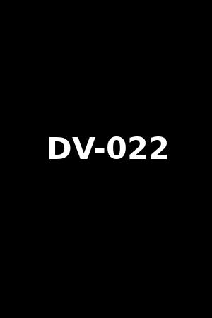 DV-022