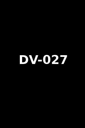 DV-027