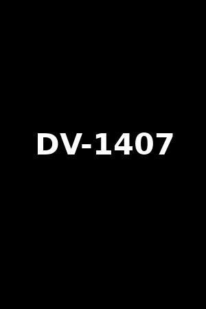 DV-1407